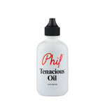 Phil Tenacious Oil